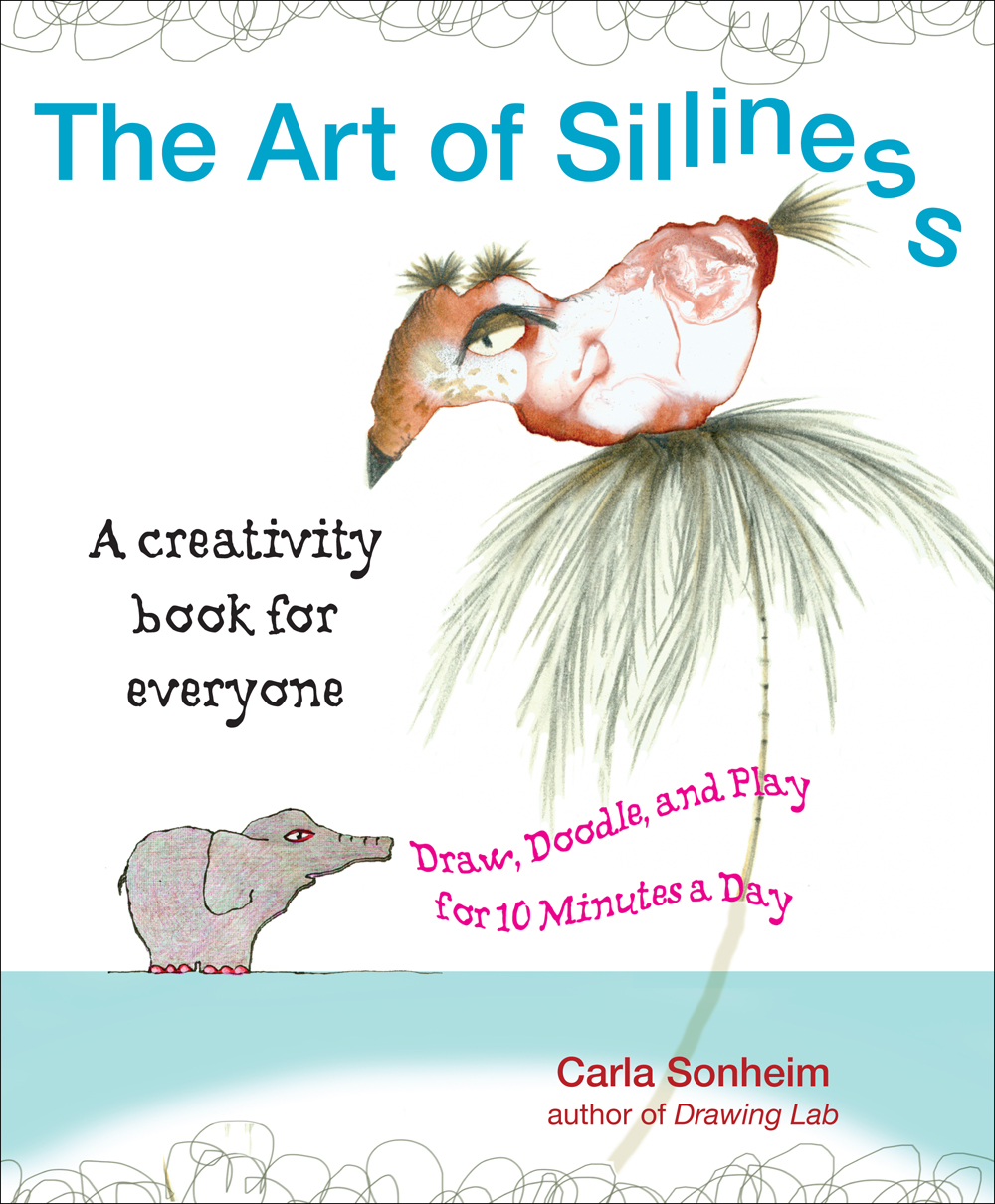 The Art of Silliness Book