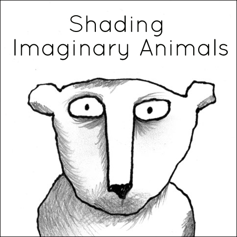 Shading Imaginary Animals