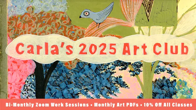 https://www.carlasonheim.com/online-classes/carlas-2025-art-club/